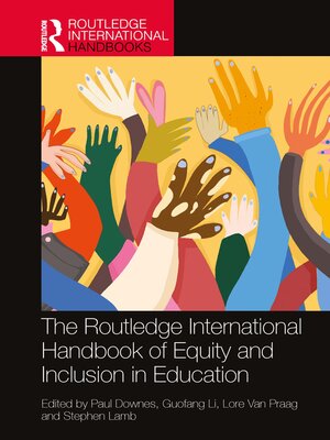 cover image of The Routledge International Handbook of Equity and Inclusion in Education